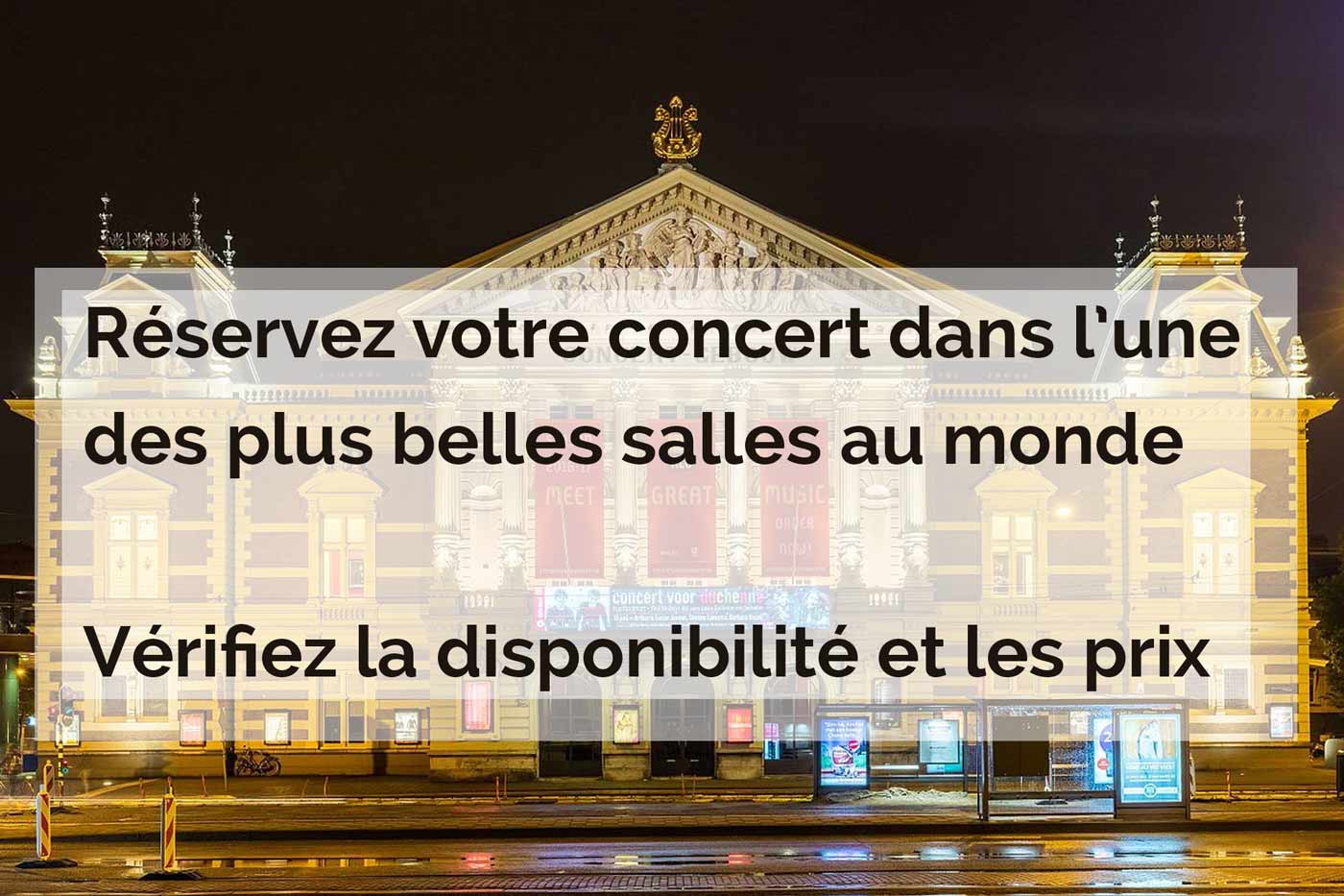 Réserver Place concert Concertgebouw Amsterdam;